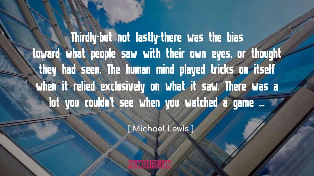 Headup Games quotes by Michael Lewis