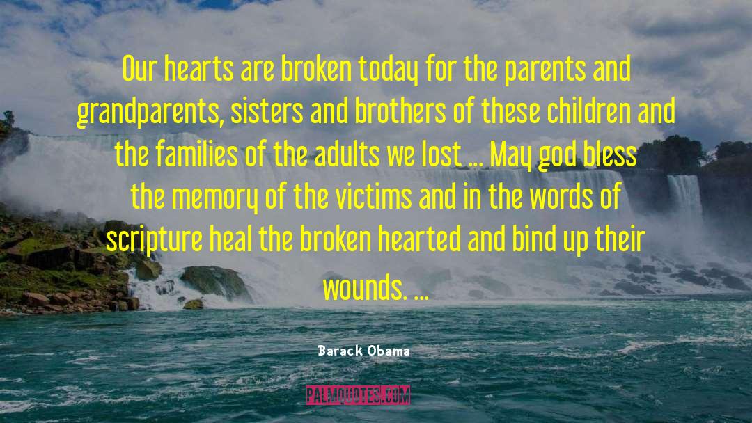 Heal Broken Trust quotes by Barack Obama