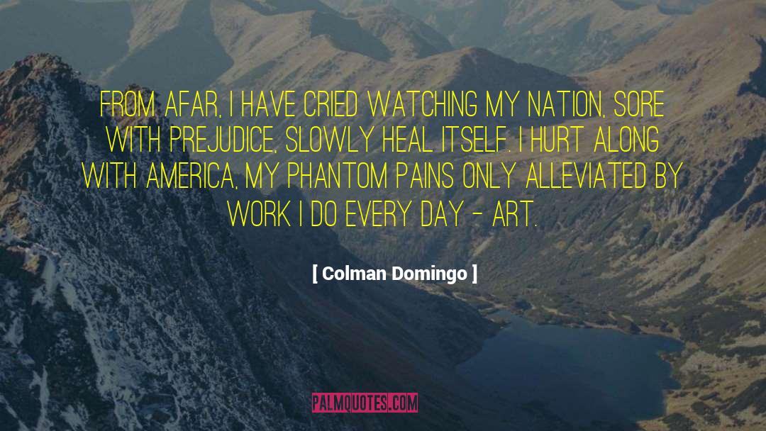 Heal Itself quotes by Colman Domingo