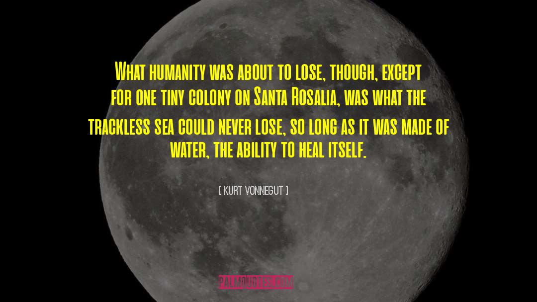 Heal Itself quotes by Kurt Vonnegut