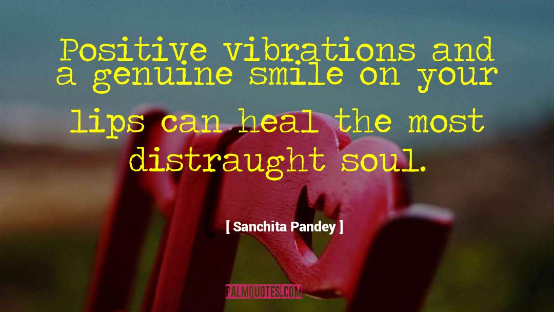 Heal Itself quotes by Sanchita Pandey