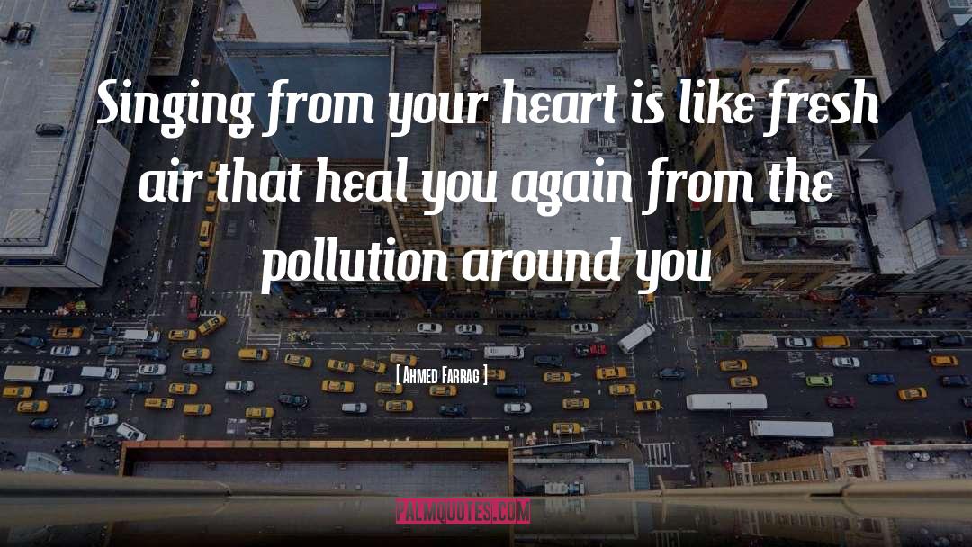 Heal Itself quotes by Ahmed Farrag