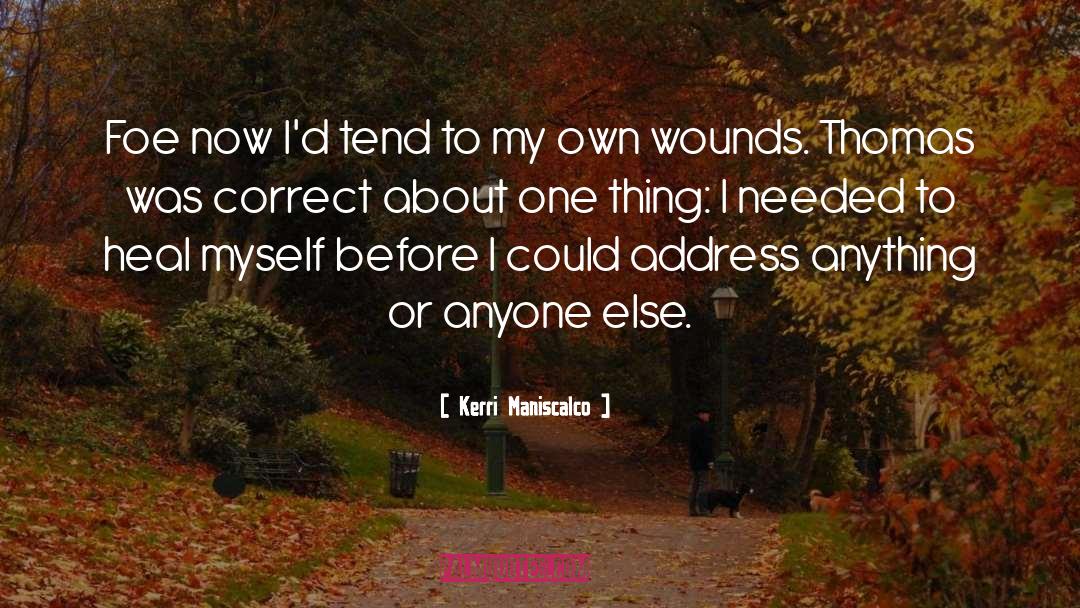 Heal quotes by Kerri Maniscalco