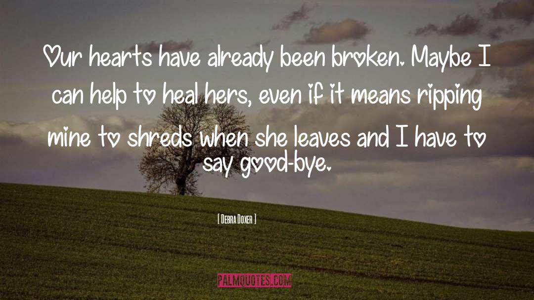 Heal quotes by Debra Doxer