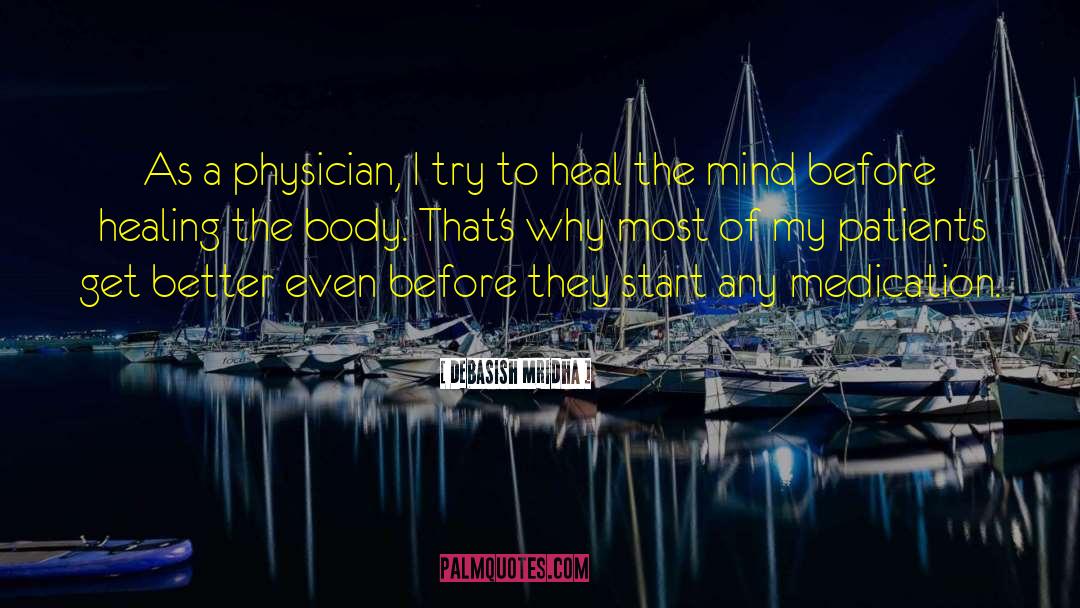 Heal The Body quotes by Debasish Mridha