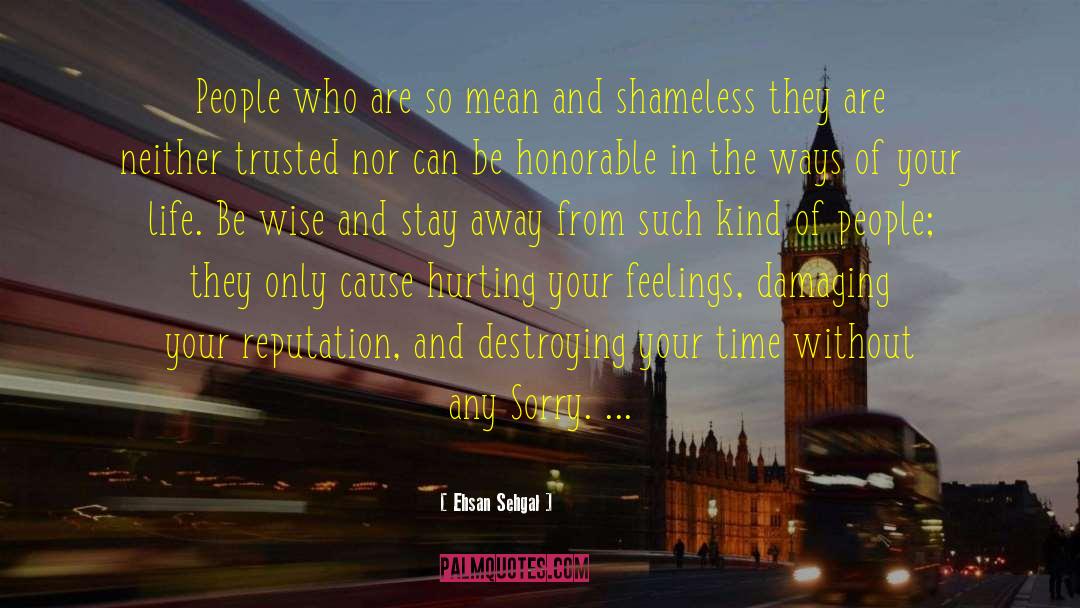 Heal The Hurting quotes by Ehsan Sehgal