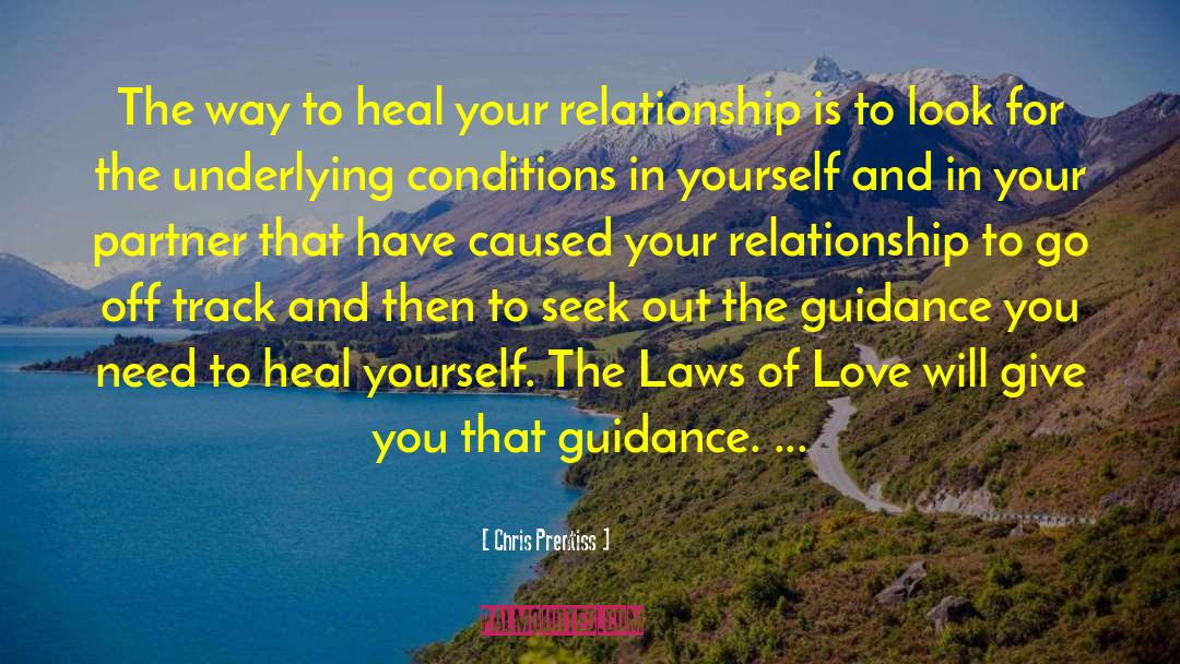Heal Yourself quotes by Chris Prentiss