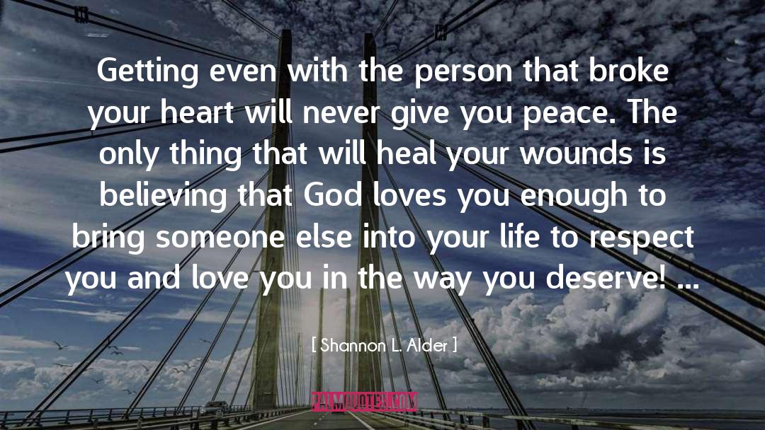 Heal Yourself quotes by Shannon L. Alder