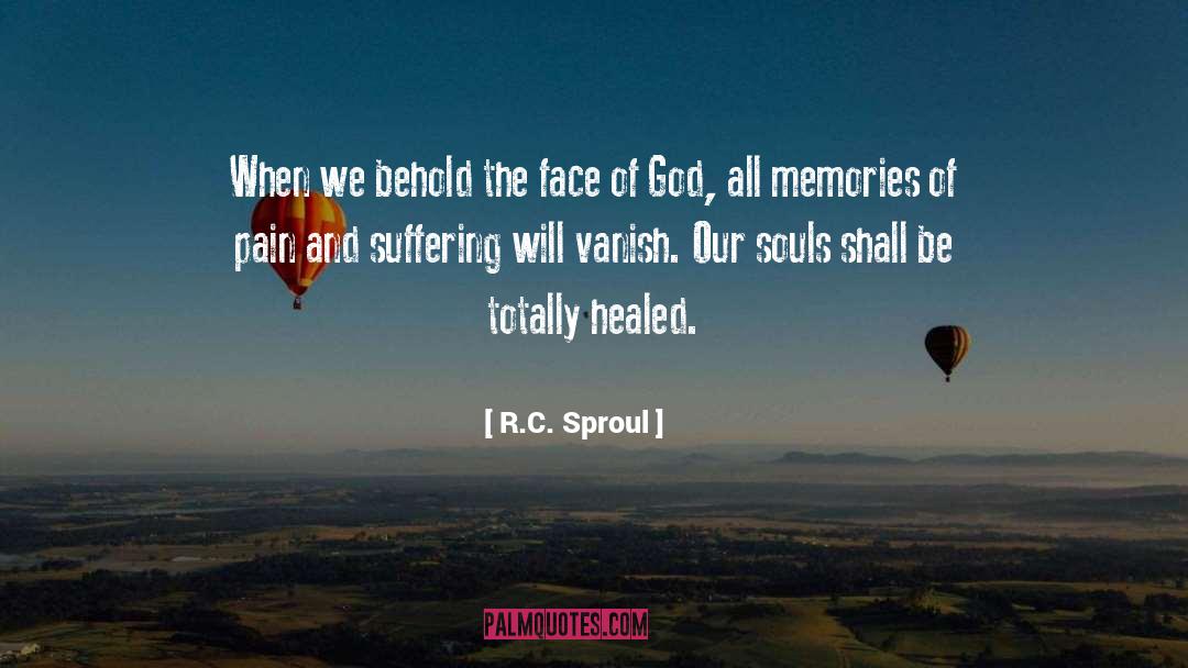 Healed Healers quotes by R.C. Sproul