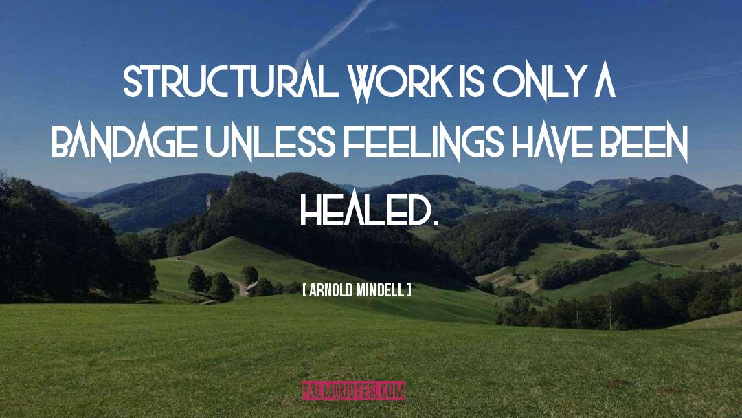 Healed quotes by Arnold Mindell