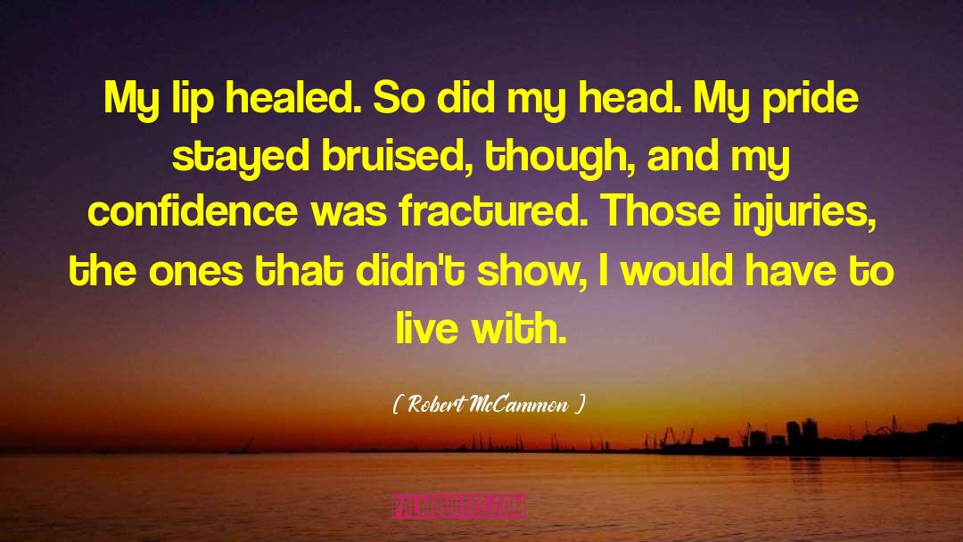 Healed quotes by Robert McCammon