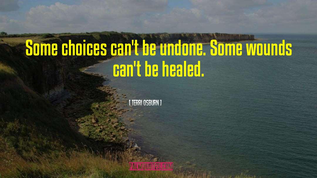 Healed quotes by Terri Osburn