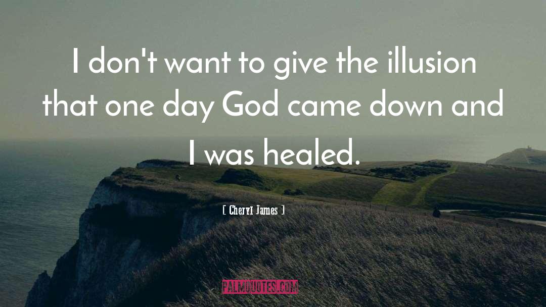 Healed You quotes by Cheryl James