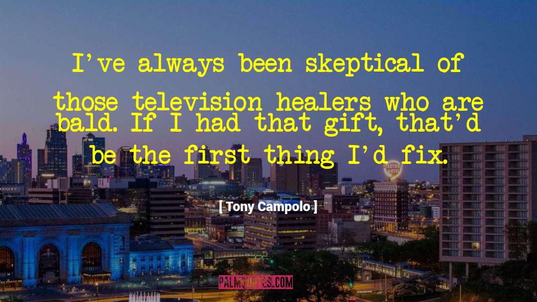 Healer quotes by Tony Campolo