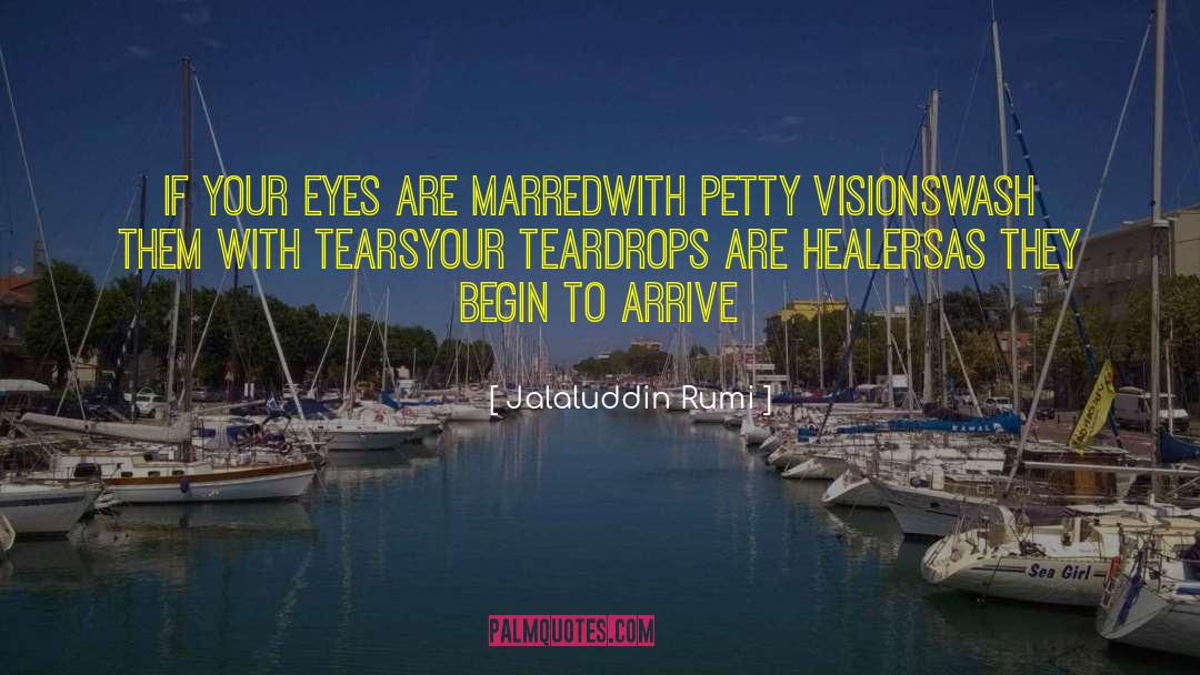 Healers quotes by Jalaluddin Rumi