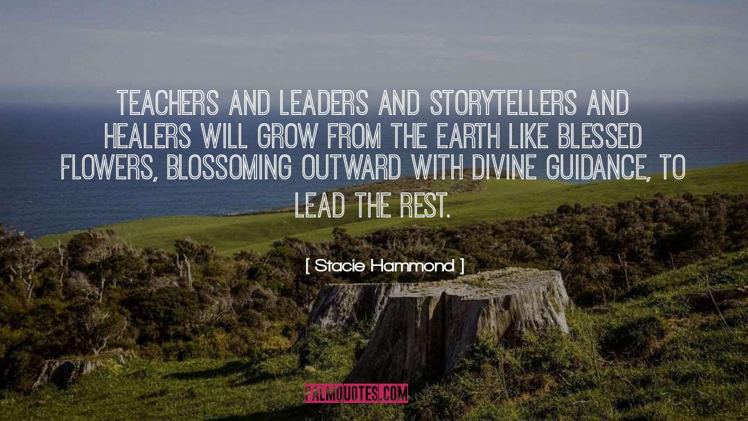 Healers quotes by Stacie Hammond