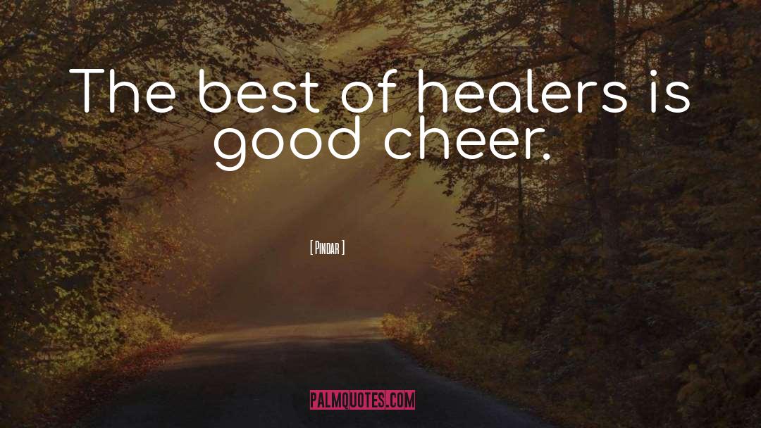 Healers quotes by Pindar