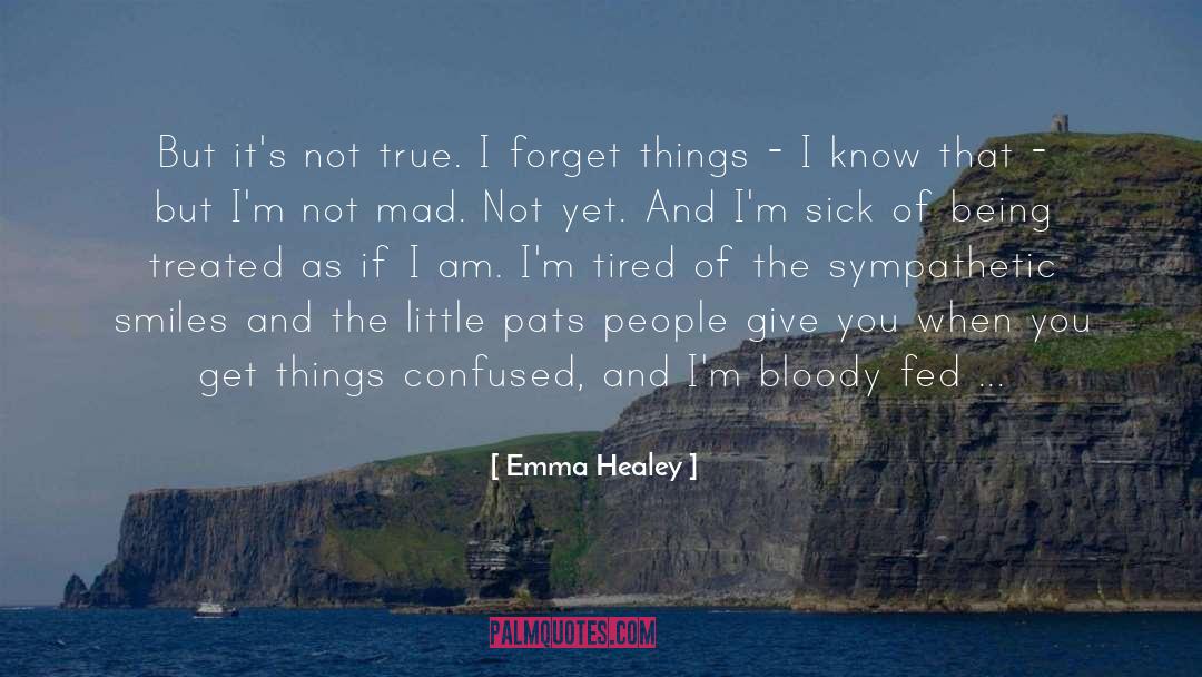 Healey quotes by Emma Healey