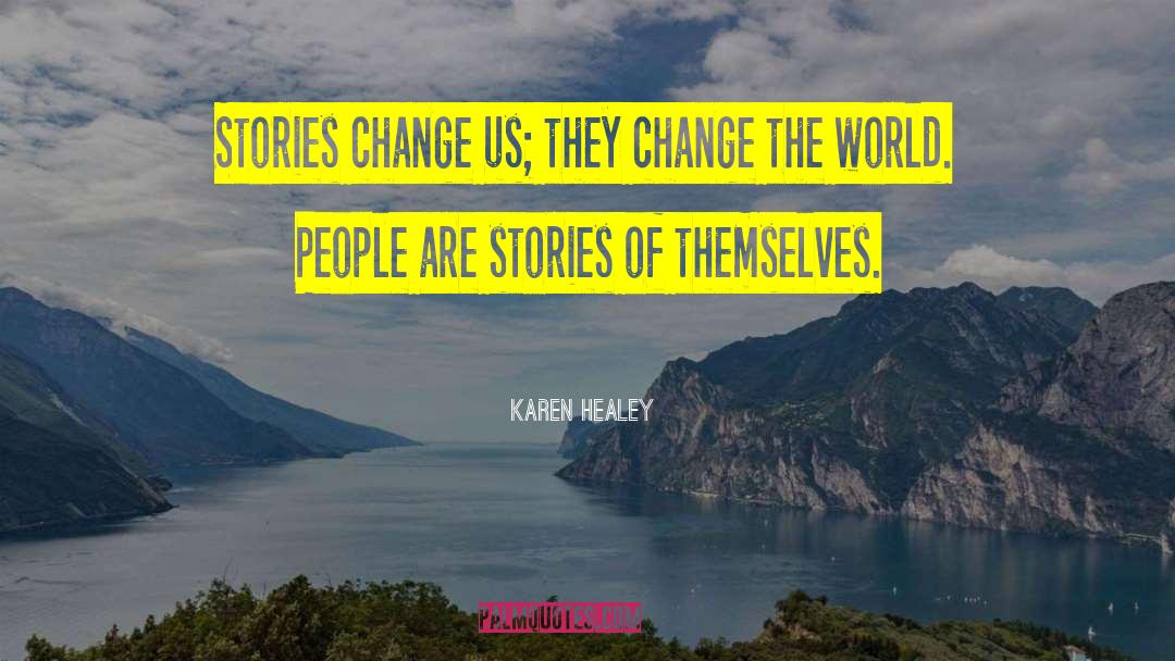Healey quotes by Karen Healey