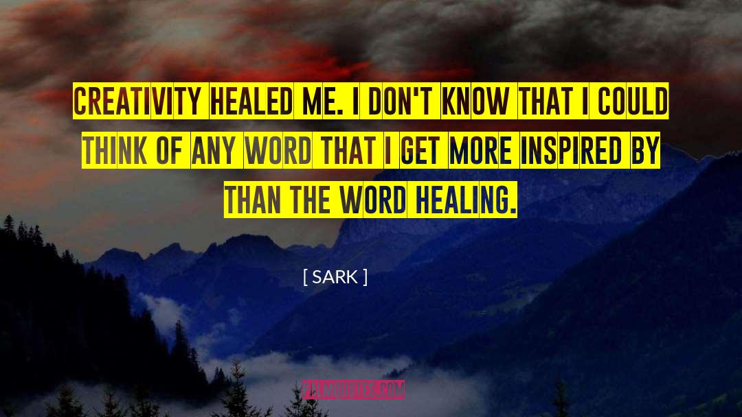 Healing Abuse quotes by SARK