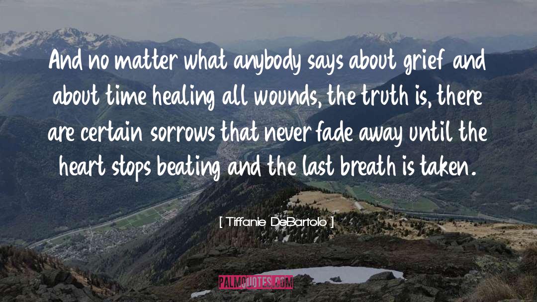 Healing Abuse quotes by Tiffanie DeBartolo