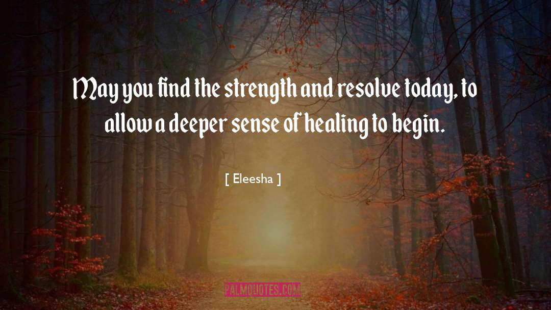 Healing After Abuse quotes by Eleesha