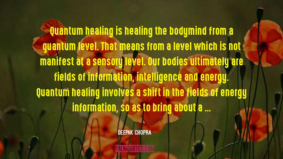 Healing Family Rifts quotes by Deepak Chopra