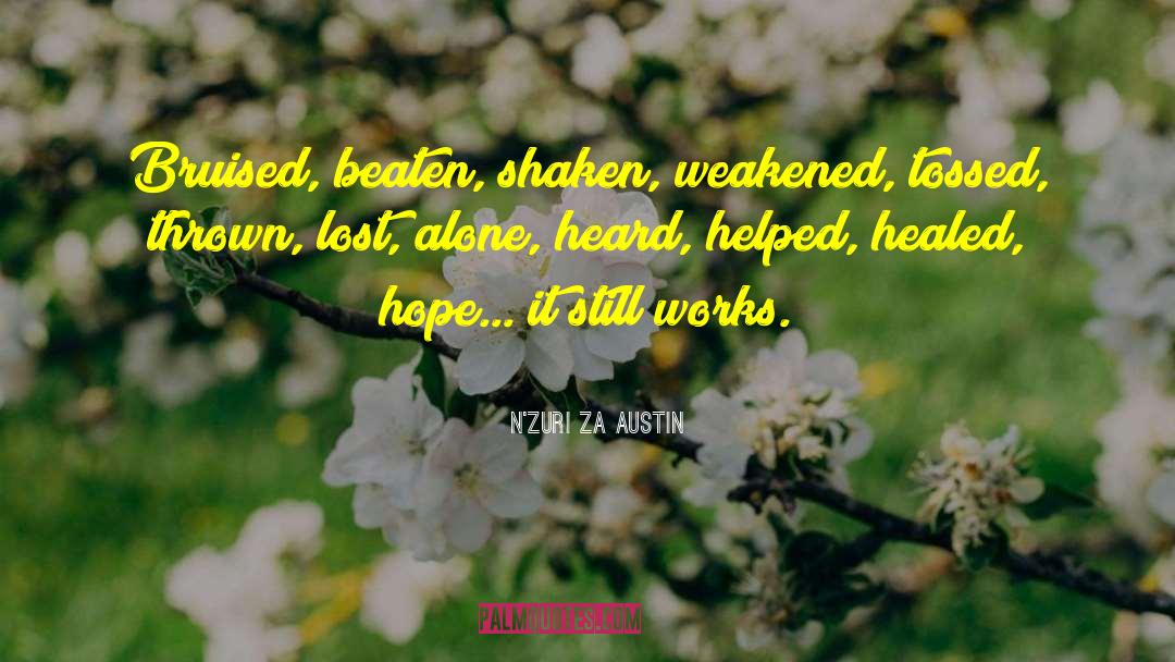 Healing From Abuse quotes by N'Zuri Za Austin