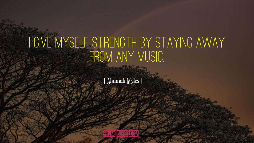 Healing From Music quotes by Alannah Myles