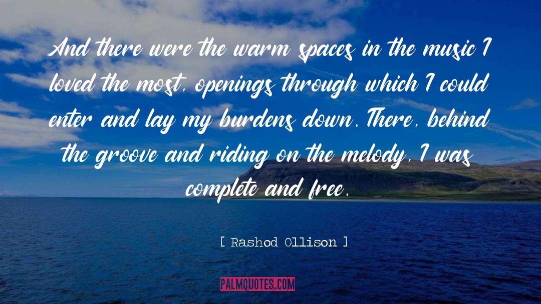 Healing From Music quotes by Rashod Ollison