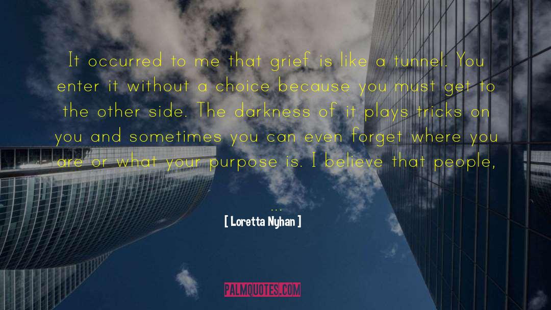 Healing Grief quotes by Loretta Nyhan