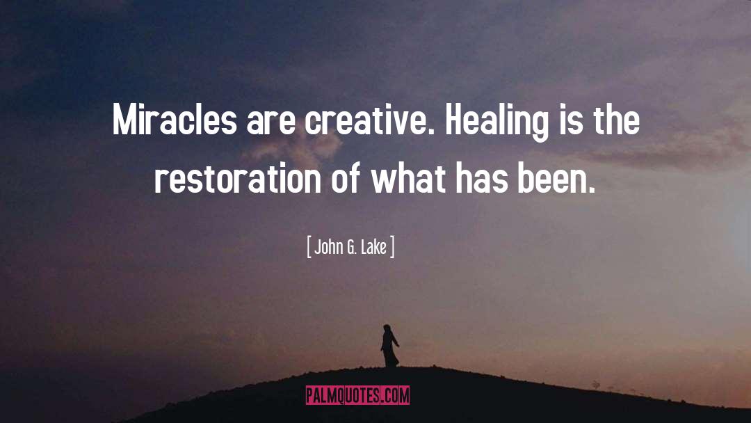 Healing Hand quotes by John G. Lake
