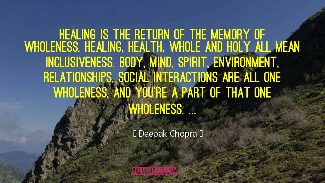 Healing Health quotes by Deepak Chopra