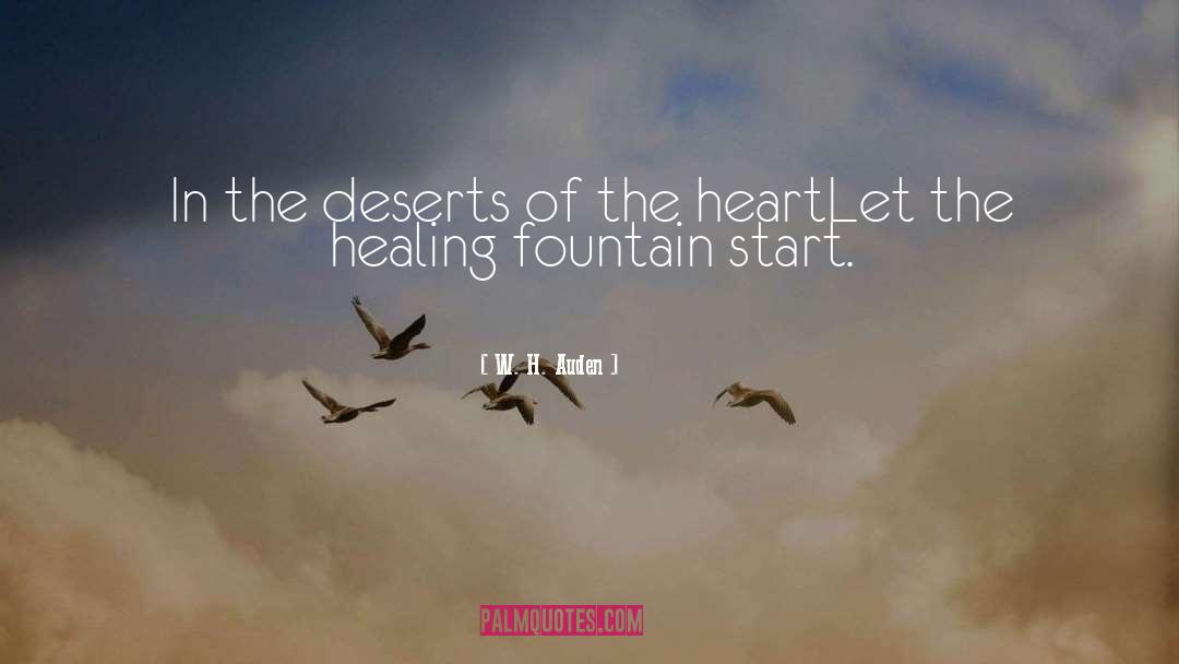 Healing Heart quotes by W. H. Auden