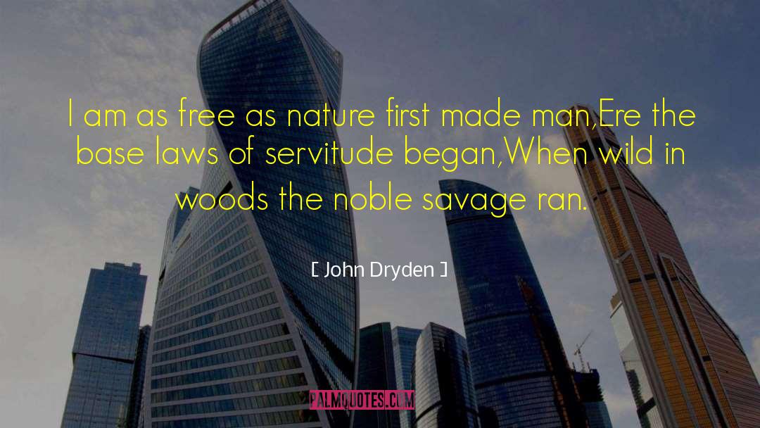 Healing In Nature quotes by John Dryden