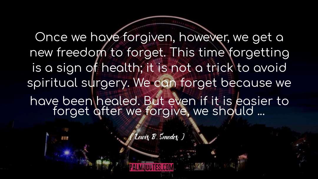 Healing Insighs quotes by Lewis B. Smedes