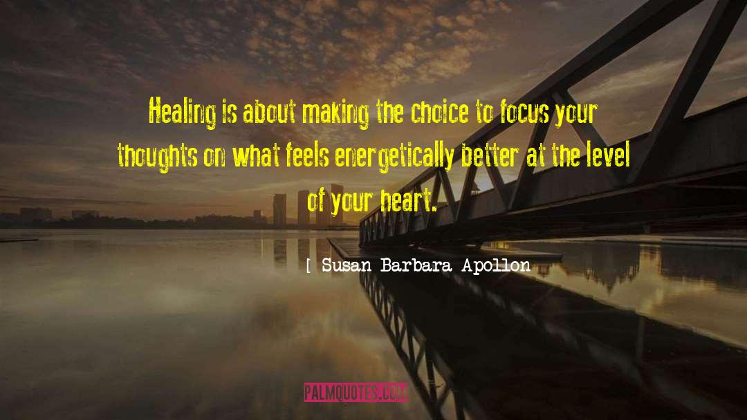 Healing Insights quotes by Susan Barbara Apollon