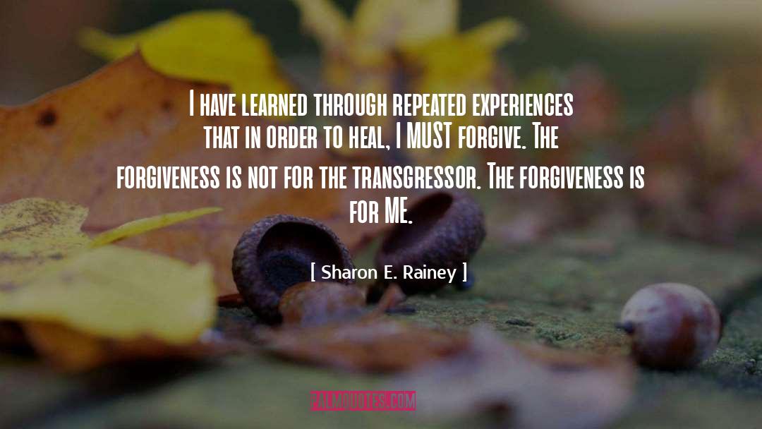 Healing Insights quotes by Sharon E. Rainey