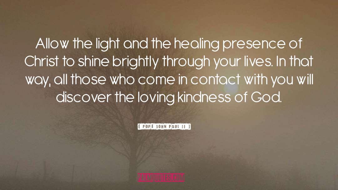 Healing Light quotes by Pope John Paul II