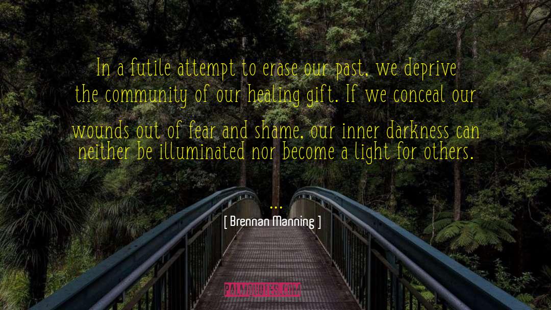 Healing Light quotes by Brennan Manning