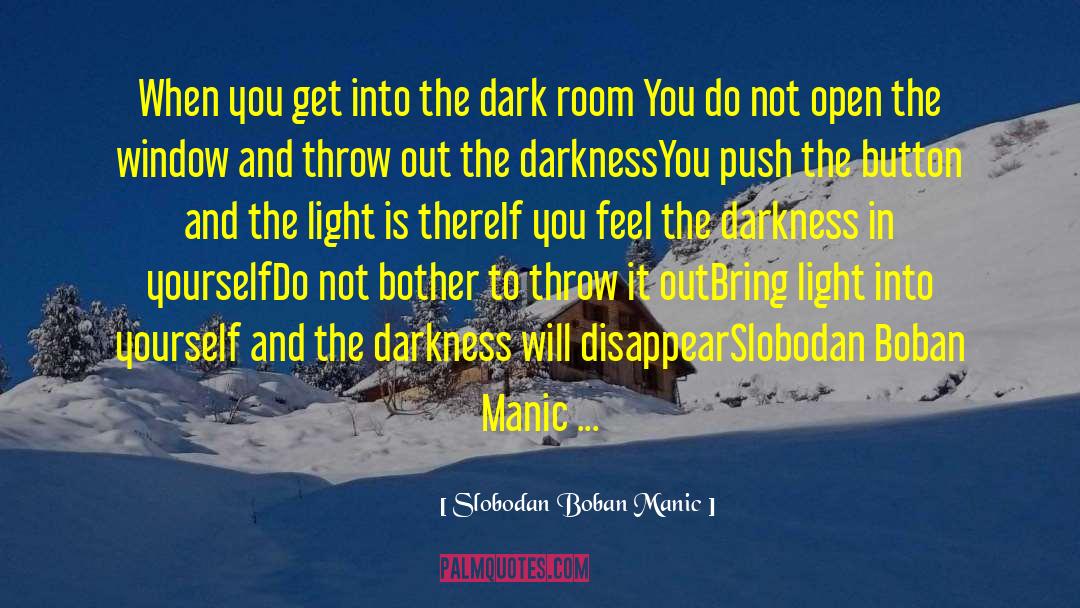 Healing Light quotes by Slobodan Boban Manic