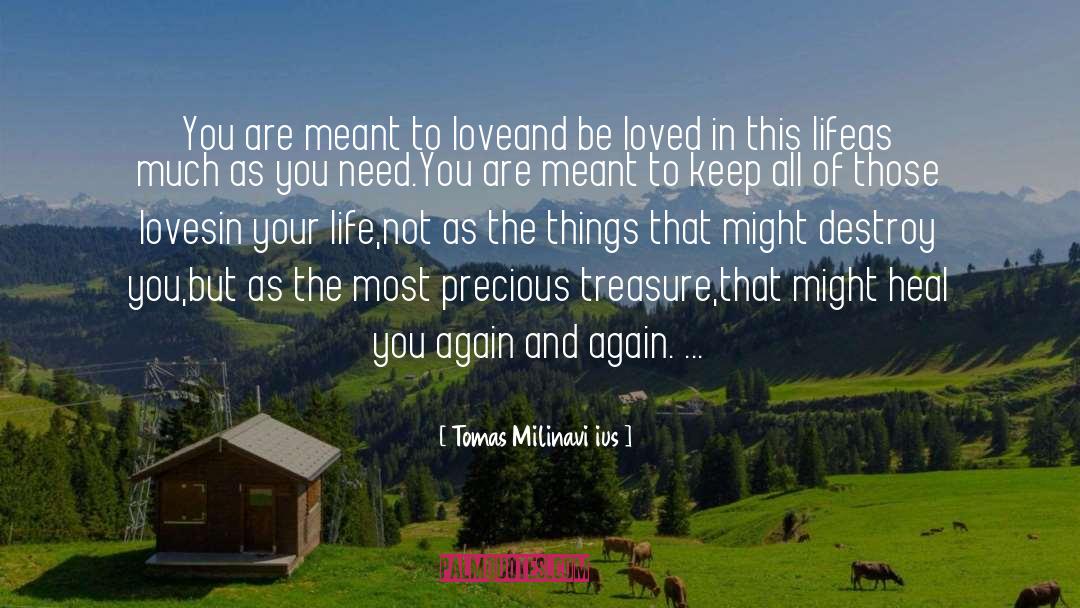 Healing Love quotes by Tomas Milinavičius