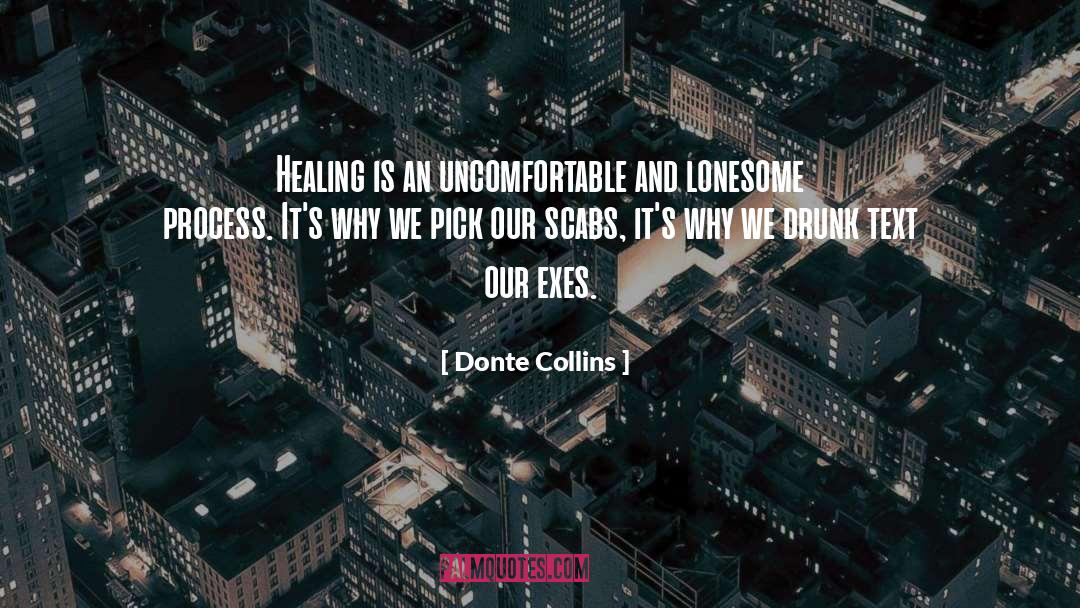Healing Poems quotes by Donte Collins