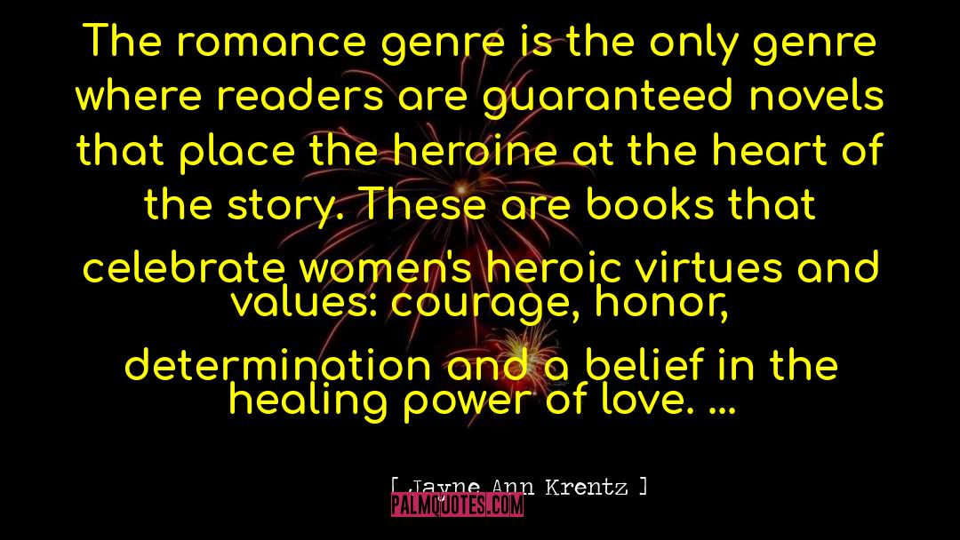 Healing Power Of Love quotes by Jayne Ann Krentz