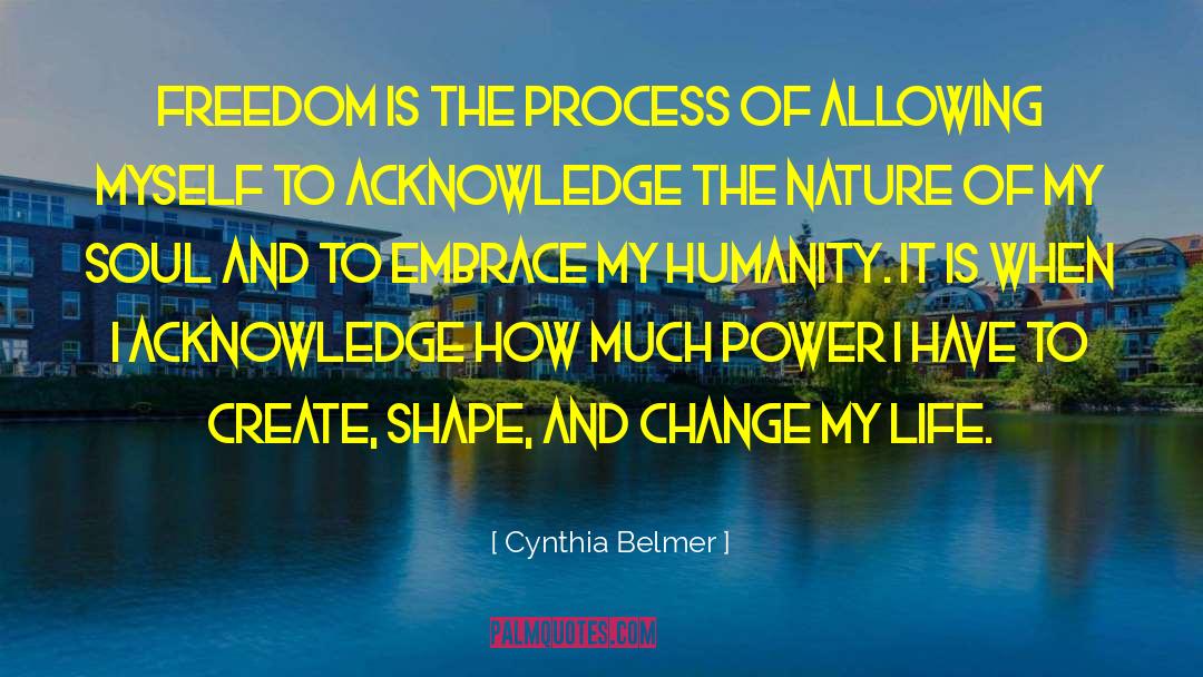 Healing Power Of Nature quotes by Cynthia Belmer