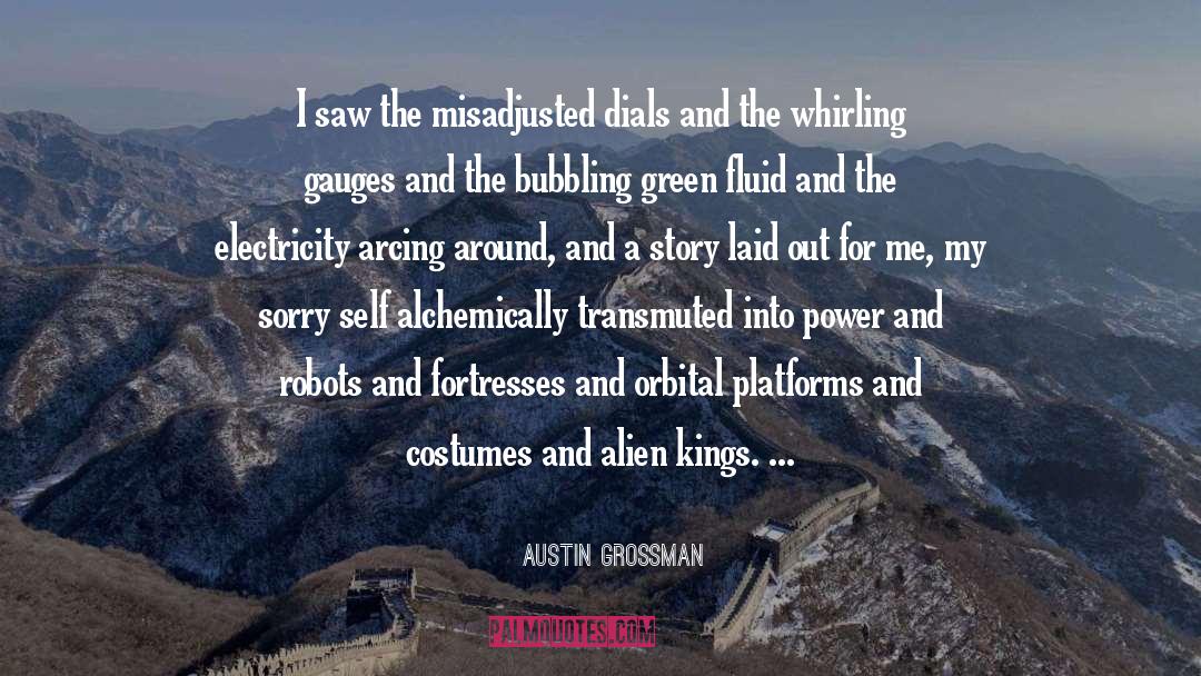 Healing Power quotes by Austin Grossman