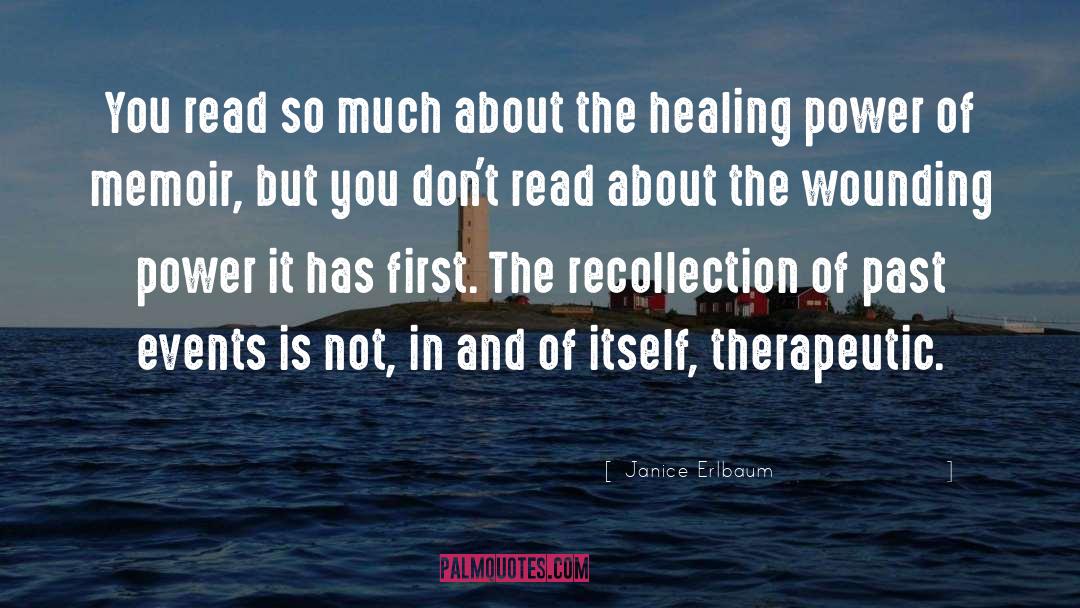 Healing Power quotes by Janice Erlbaum