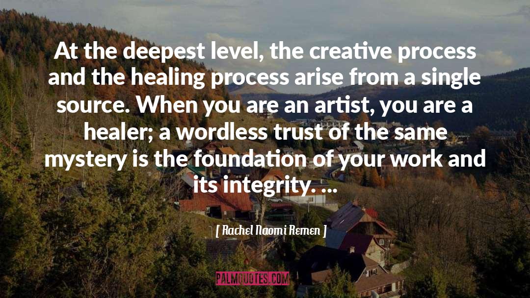 Healing Process quotes by Rachel Naomi Remen