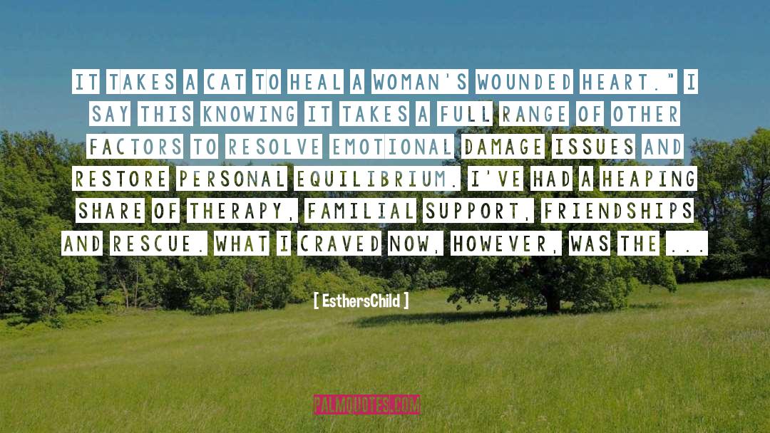 Healing Process quotes by EsthersChild