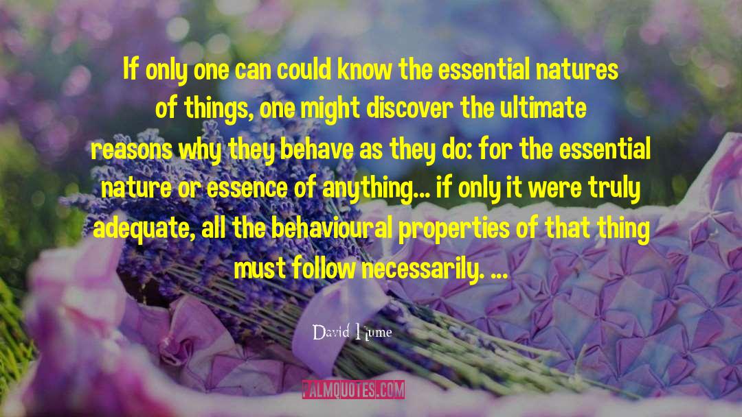 Healing Properties Of Nature quotes by David Hume